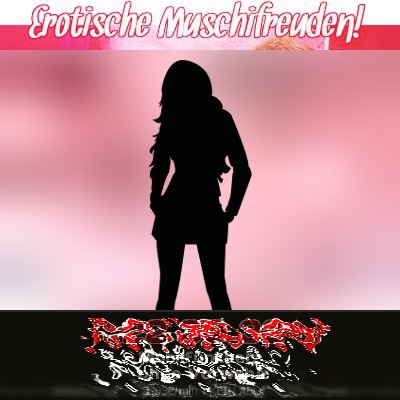 Erotische Fantasien. Erotiktraum TelefonSex! Erotische Muschifreuden!